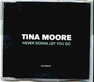 Tina Moore - Never Gonna Let You Go